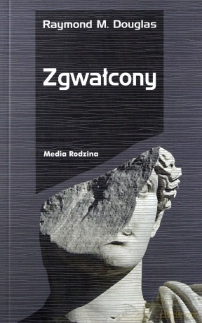 Zgwałcony - Douglas Raymond M. [KSIĄŻKA]