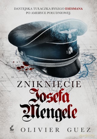 Zniknięcie Josefa Mengele [KSIĄŻKA]