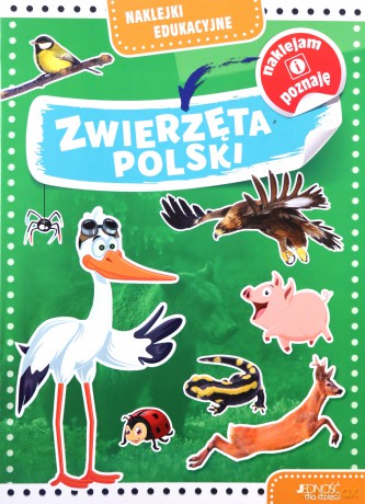 Zwierzęta Polski. Naklejki edukacyjne [KSIĄŻKA]