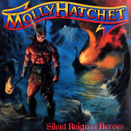 Molly Hatchet: Silent Reign Of Heroes [2xWinyl]