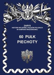 60 pułk piechoty - Przemysław Dymek [KSIĄŻKA]
