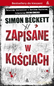 David Hunter (Tom 2) Zapisane w kościach (pocket) - Simon Beckett [KSIĄŻKA]