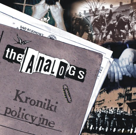 The Analogs: Kroniki Policyjne [CD]