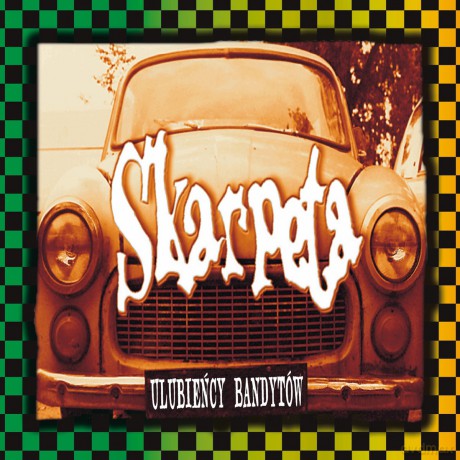 Skarpeta: Ulubieńcy Bandytów [CD]