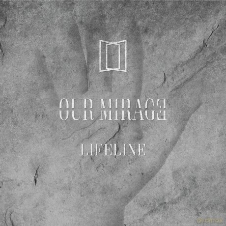 Our Mirage: Lifeline [CD]