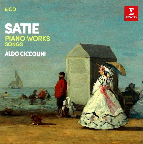 Aldo Ciccolini: Satie: Piano Works [2nd Version], Melodies [6CD]