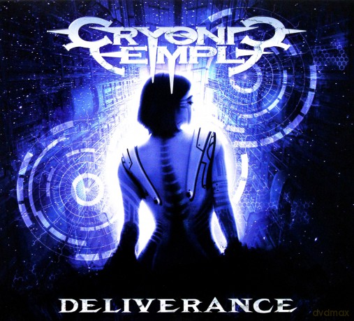 Cryonic Temple: Deliverance (digipack) [CD]