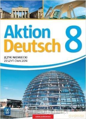 Aktion Deutsch 8 ćwiczenie [KSIĄŻKA]
