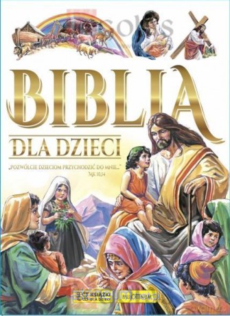 Biblia dla dzieci (biała) [KSIĄŻKA]