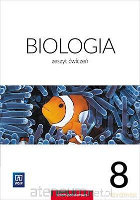 Biologia Szkoła podstawowa 8 ćwiczenie [KSIĄŻKA]