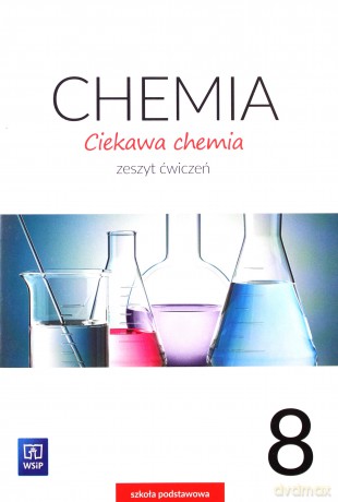 Chemia Szkoła podstawowa 8 Ciekawa chemia ćwiczenie [KSIĄŻKA]
