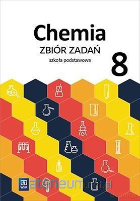 Chemia Szkoła podstawowa 8 Zbiór zadań [KSIĄŻKA]