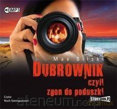 Dubrownik czyli zgon do poduszki - Max Bilski [AUDIOBOOK]
