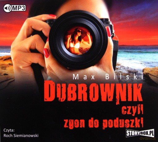 Dubrownik czyli zgon do poduszki - Max Bilski [AUDIOBOOK]
