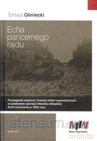 Echa pancernego rajdu - Tomasz Gliniecki [KSIĄŻKA]