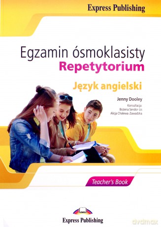 Egzamin ósmoklasisty Repetytorium język angielski podręcznik nauczyciela [KSIĄŻKA]
