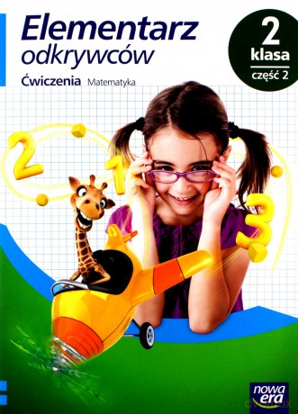 Elementarz odkrywców 2 Matematyka Ćwiczenia cz. 2 [KSIĄŻKA]