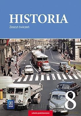 Historia Szkoła podstawowa 8 ćwiczenie [KSIĄŻKA]