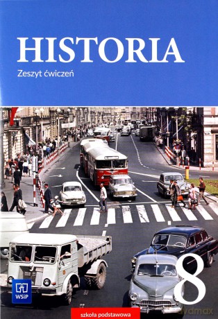 Historia Szkoła podstawowa 8 ćwiczenie [KSIĄŻKA]