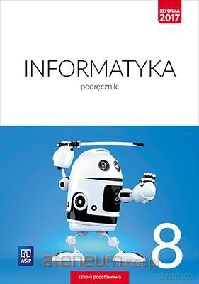 Informatyka Szkoła podstawowa 8 Podręcznik [KSIĄŻKA]