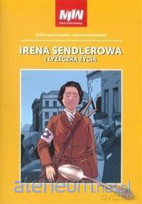 Irena Sendlerowa i łyżeczka życia - Oliwia Gałka-Olejko, Janusz Wyrzykowski [KOMIKS]