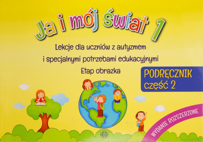 Ja i mój świat 1 Podręcznik cz. 2 [KSIĄŻKA]