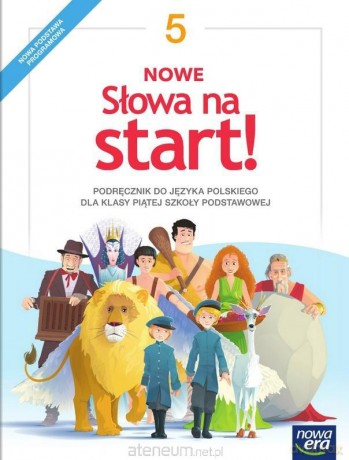 Język polski Szkoła podstawowa 5 Nowe Słowa na start! Podręcznik [KSIĄŻKA]