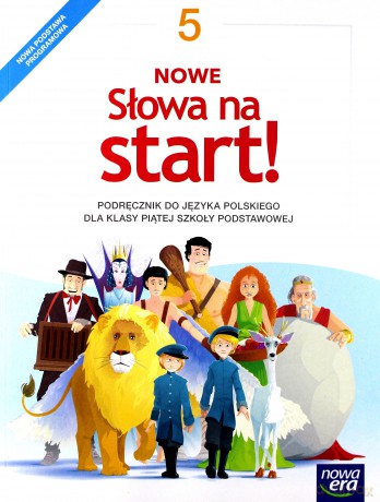 Język polski Szkoła podstawowa 5 Nowe Słowa na start! Podręcznik [KSIĄŻKA]