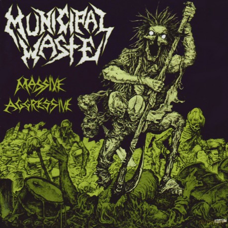 Municipal Waste: Massive Aggressive [CD]