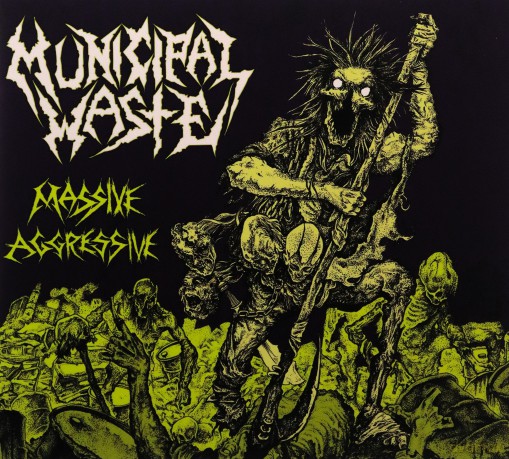 Municipal Waste: Massive Aggressive [CD]