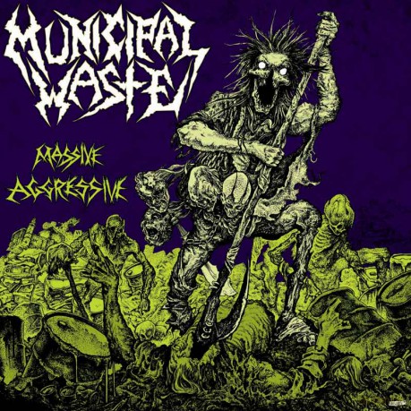Municipal Waste: Massive Aggressive  [Winyl]