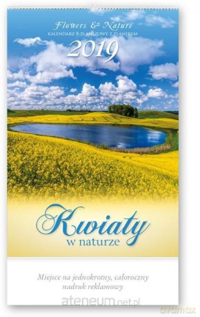 Kalendarz 2019 Reklamowy Kwiaty w naturze RE4 [KALENDARZ]