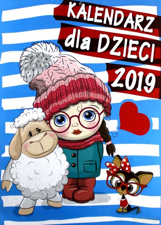 Kalendarz 2019 Ścienny dla dzieci [KALENDARZ]