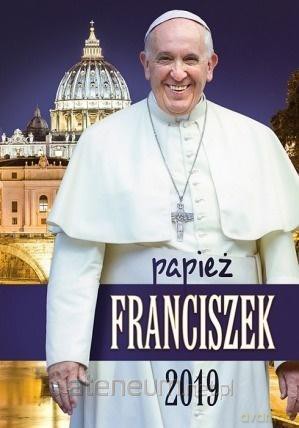 Kalendarz 2019 Ścienny papież Franciszek mały [KALENDARZ]