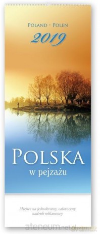 Kalendarz 2019 Trójdzielny Polska w pejzażu [KALENDARZ]