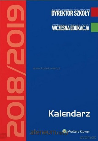 Kalendarz Dyrektora Szkoły i Nauczyciela 2018/2019 [KALENDARZ]