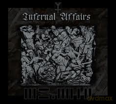 Mz 412: Infernal Affairs [CD]