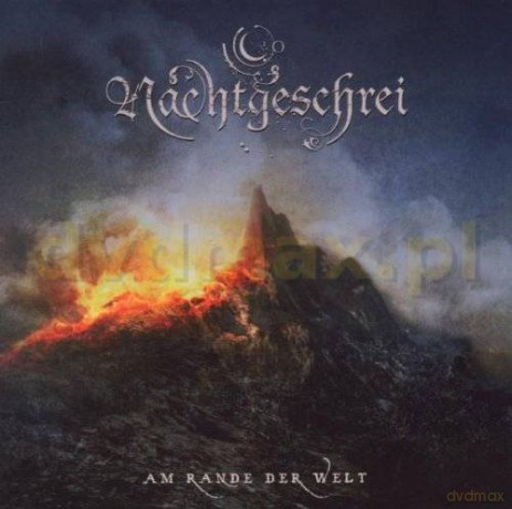 Nachtgeschrei: Am Rande Der Welt [CD]