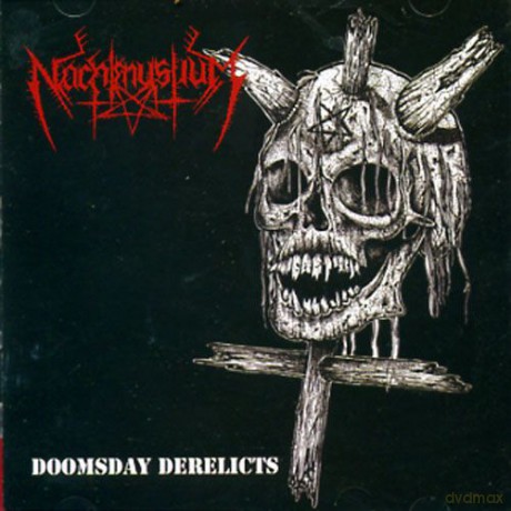 Nachtmystium: Doomsday Derelicts [CD]