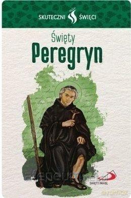 Karta Skuteczni Święci. Święty Peregryn [KSIĄŻKA]