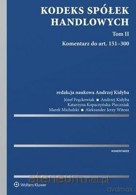 Kodeks spółek handlowych. Komentarz (Tom 2) [KSIĄŻKA]