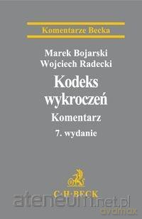 Kodeks wykroczeń. Komentarz [KSIĄŻKA]