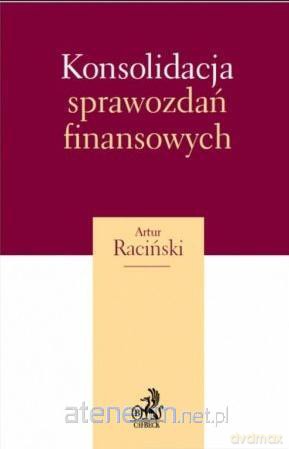 Konsolidacja sprawozdań finansowych [KSIĄŻKA]