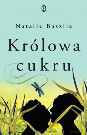 Królowa cukru [KSIĄŻKA]