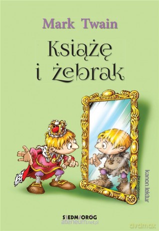 Książę i żebrak - Mark Twain [KSIĄŻKA]