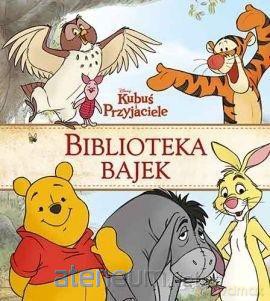 Kubuś i Przyjaciele. Biblioteka Bajek [KSIĄŻKA]