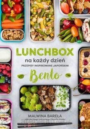 Lunchbox na każdy dzień - Malwina Bareła [KSIĄŻKA]