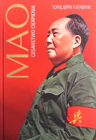 Mao.Cesarstwo cierpienia - Torbjrn Frvik [KSIĄŻKA]