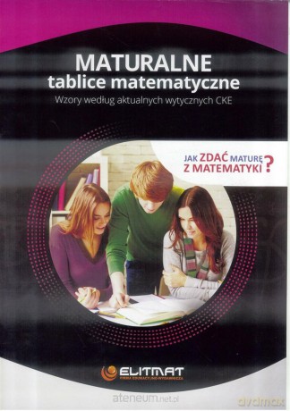 Maturalne tablice matematyczne 2018 [KSIĄŻKA]