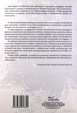 Metodyka procesu resocjalizacji w młodzieżowych ośrodkach wychowawczych - Michał Kranc [KSIĄŻKA]